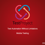 Mobile Testing With Test Project