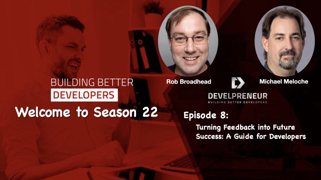 DP784_S2208 Turning Feedback into Future Success - A Guide for Developers