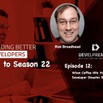 DP788_S22E12 When Coffee Hits the Fan: Developer Disaster Recovery