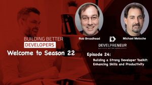 Building a Strong Developer Toolkit: Enhancing Skills and Productivity