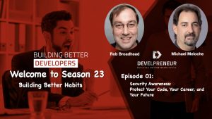 DP810_S23E01 Security Awareness: Protect Your Code, Your Career, and Your Future