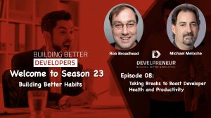 Taking Breaks to Boost Developer Health and Productivity