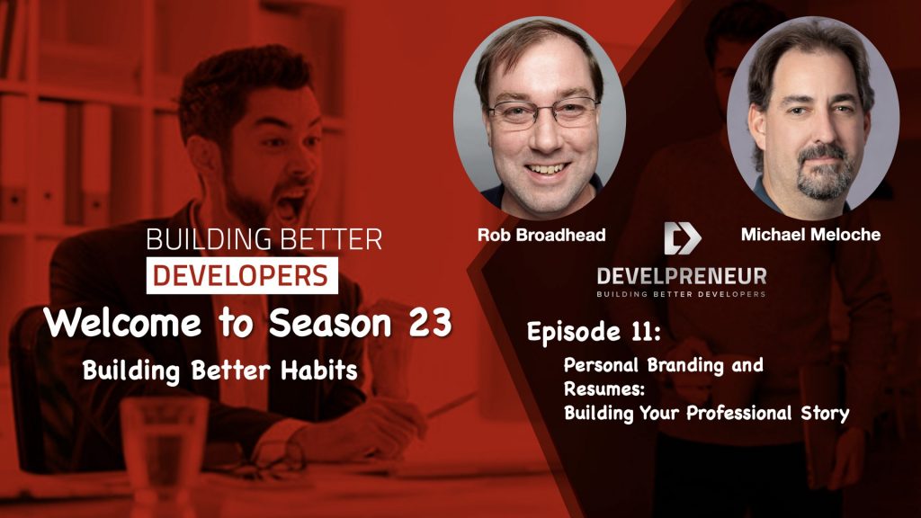 DP820_S23E11 Personal Branding and Resumes Building Your: Professional Story