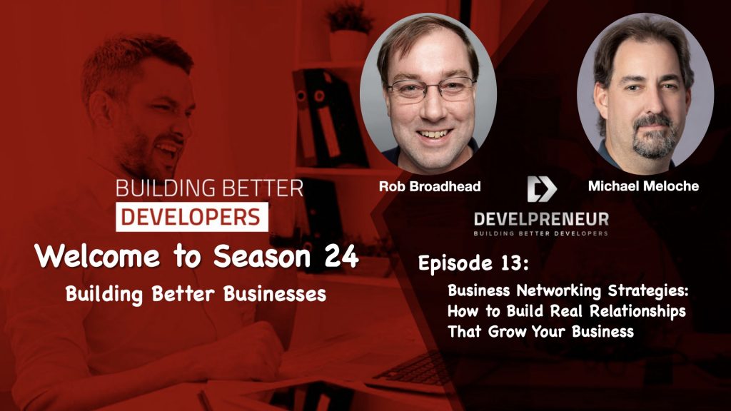 Business Networking Strategies: How to Build Real Relationships That Grow Your Business