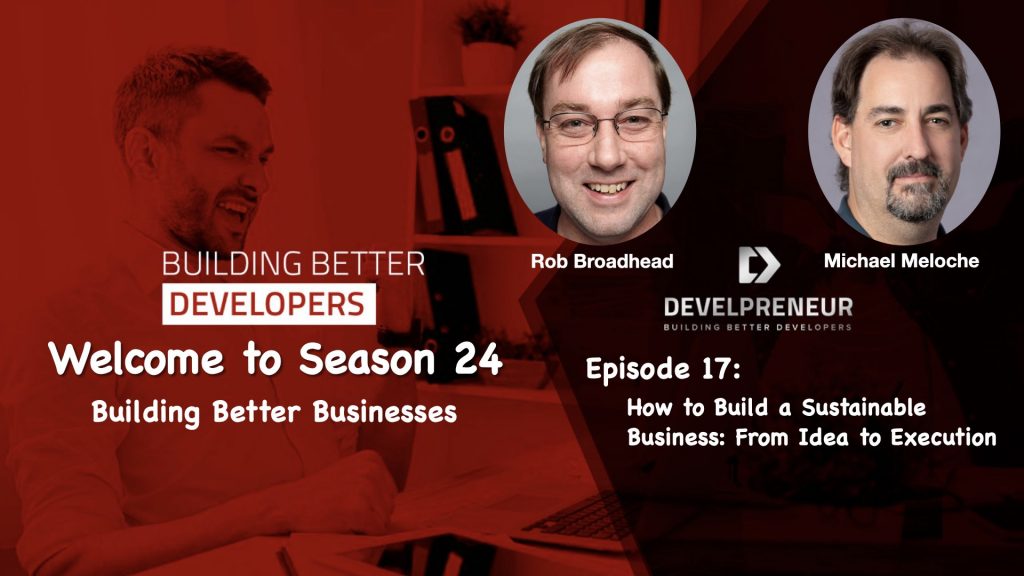 How to Build a Sustainable Business: From Idea to Execution