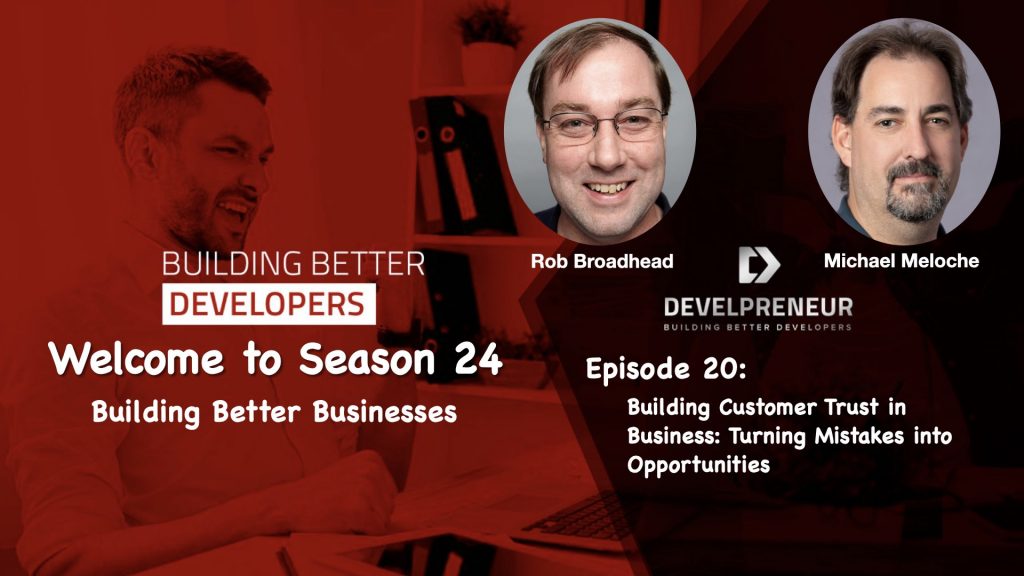 Building Customer Trust in Business: Turning Mistakes into Opportunities