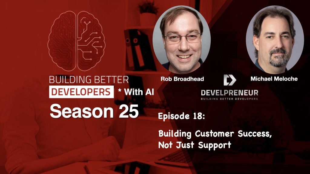 DP893_S25E18 Building Customer Success, Not Just Support