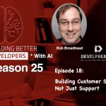 DP893_S25E18 Building Customer Success, Not Just Support
