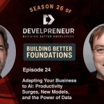 DP932_S26E24 Adapting Your Business to AI- Productivity Surges, New Models, and the Power of Data