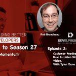 Customer Feedback for Developers: How to Listen Without Losing Your Vision