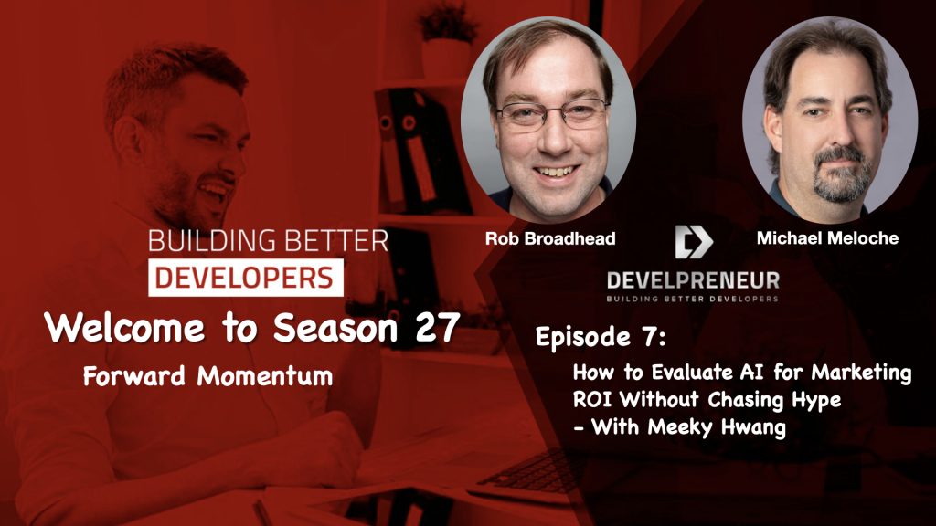 DP952_S27E07 How to Evaluate AI for Marketing ROI Without Chasing Hype