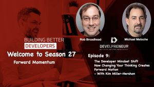 The Developer Mindset Shift: How Changing Your Thinking Creates Forward Motion