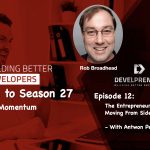 The Entrepreneurial Mindset: Moving From Side Hustle to Company