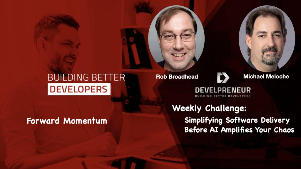 DP987_S27B13 Simplifying Software Delivery Before AI Amplifies Your Chaos