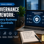 AI Governance Framework: Why Every Business Needs Guardrails Before AI