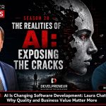 AI Is Changing Software Development: Laura Chattington on Why Quality and Business Value Matter More