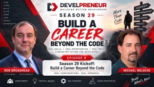 Season 29: Build a Career Beyond the Code
